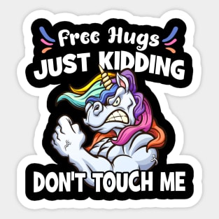 Free Hugs Just Kidding Don't Touch Me T-Shirt Sticker